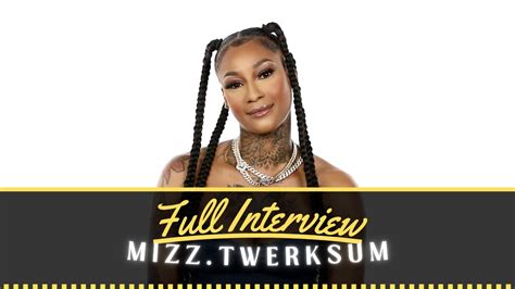 mizz twerksum sister|Mizz.Twerksum AKA Saturdayy Tells Her Life Story (Full Interview ...